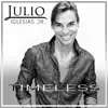 Julio Iglesias Jr. - Timeless - EP